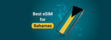 What is the Best eSIM for the Bahamas?