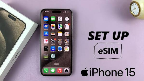 How to Use eSIM on iPhone 15 in 2026